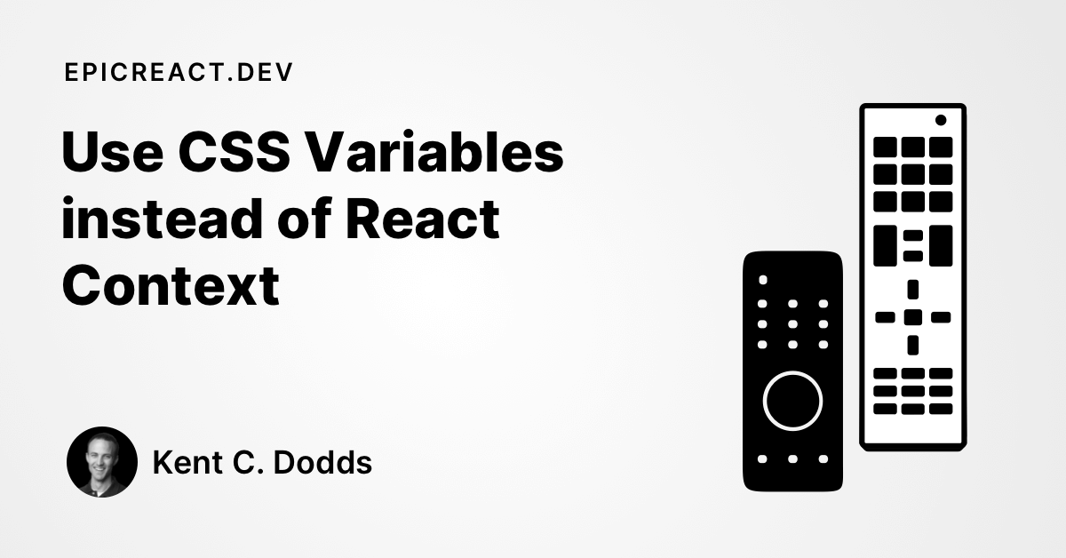 Use CSS Variables instead of React Context